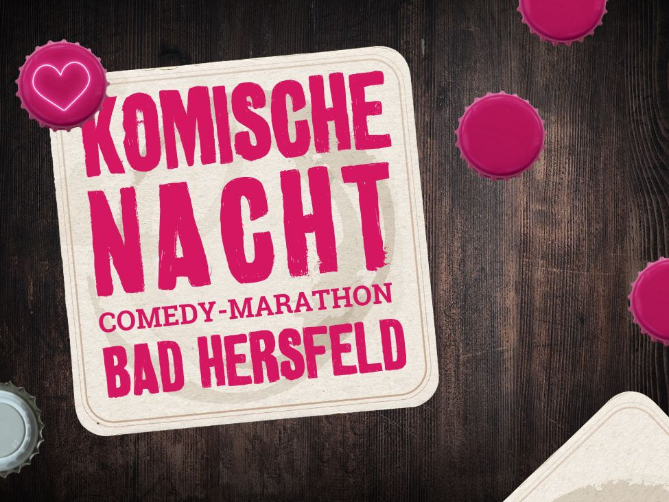 2. Komische Nacht Bad Hersfeld
