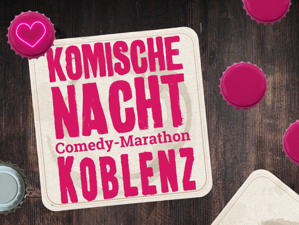 4. Komische Nacht Koblenz