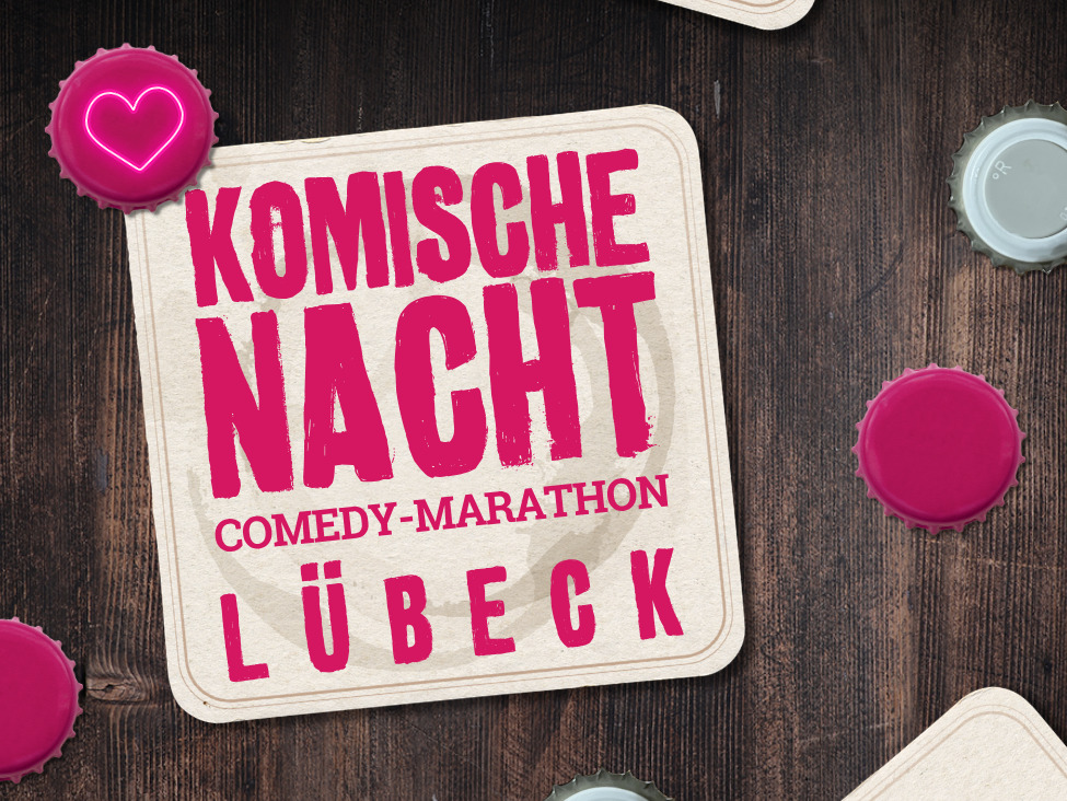 23. Komische Nacht Lübeck