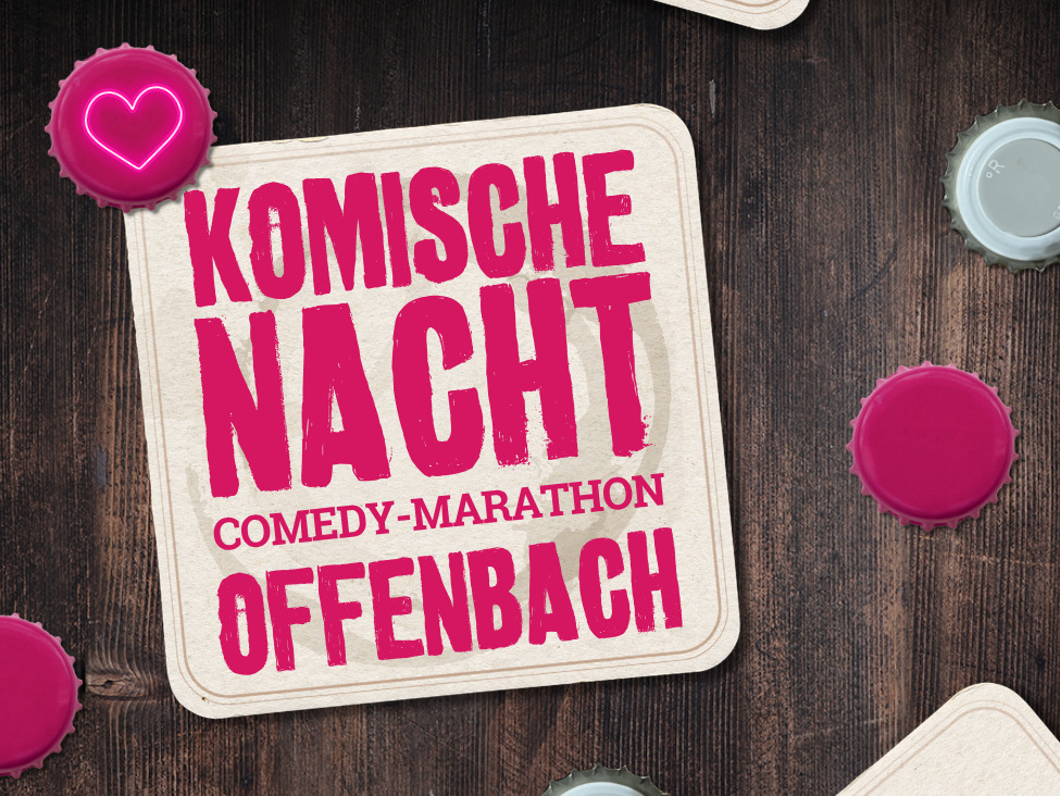 24. Komische Nacht Offenbach