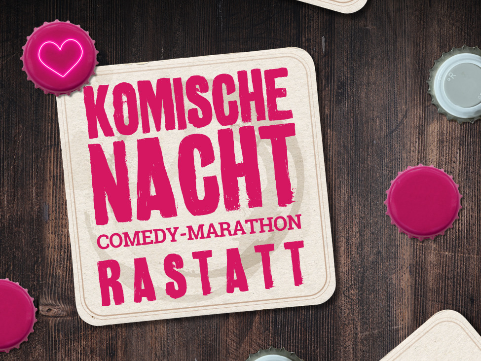 9. Komische Nacht Rastatt