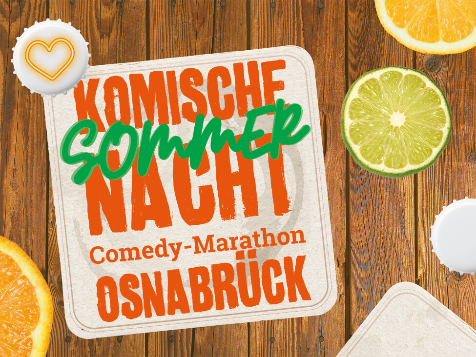 1. Komische SommerNacht Osnabrück - Zusatztermin